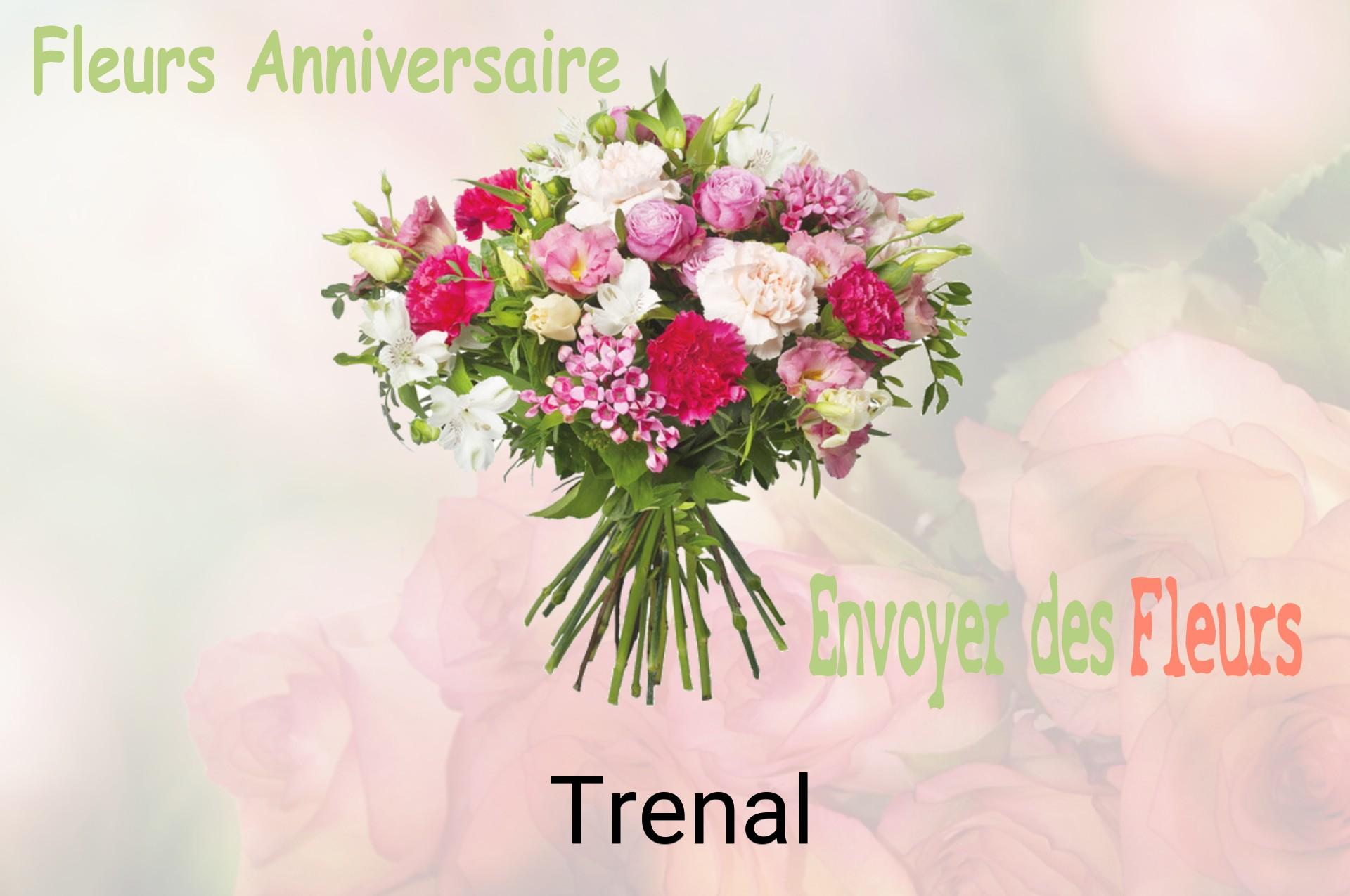 Bouquet de fleurs d’anniversaire livré à Trenal